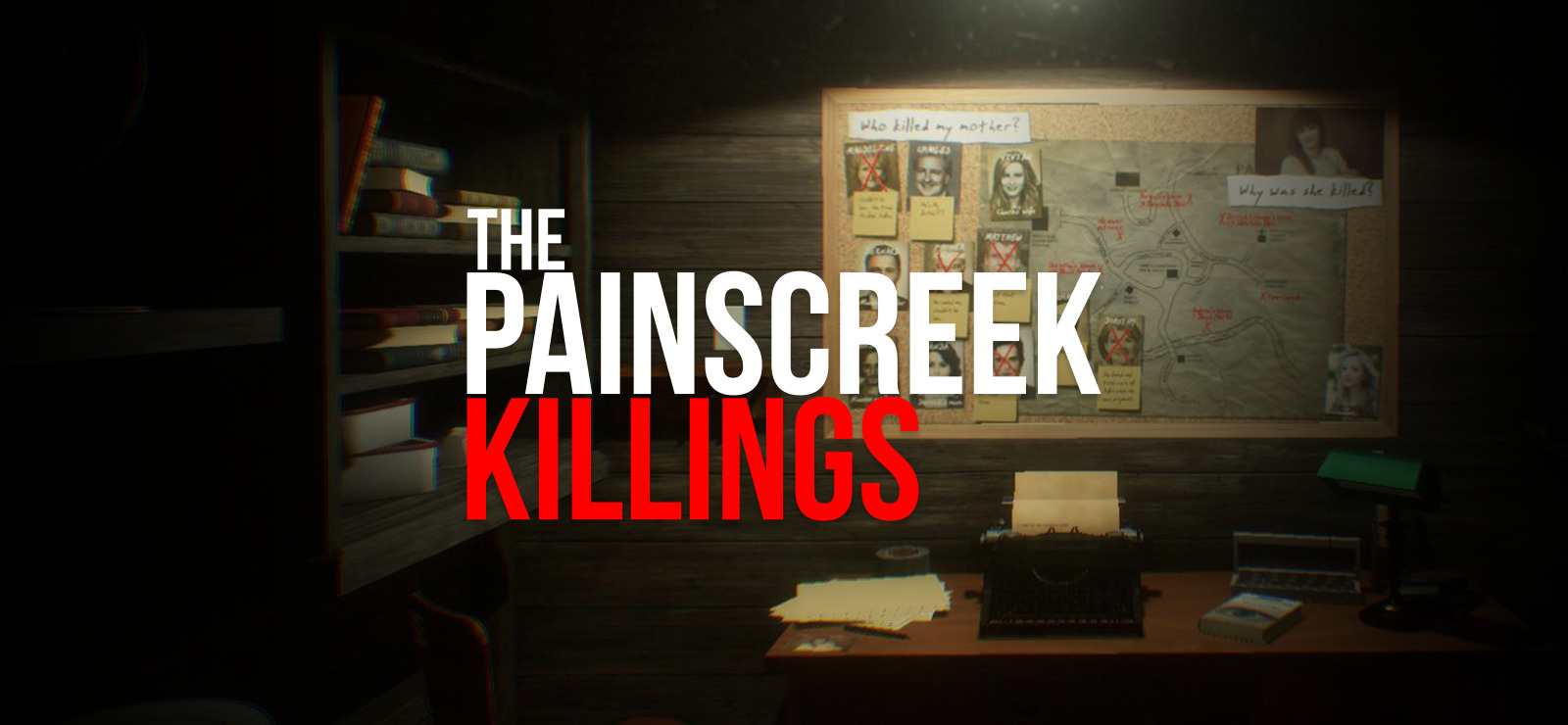 The Painscreek Killings written in large letters against the background of dimly lit room and evidence board. The first two words are white, the last word is red